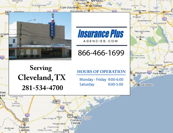 Insurance Plus Agencies of Texas (281)534-4700 is your Car Liability Insurance Agent in Cleveland, Texas.