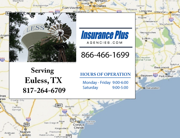 Insurance Plus Agencies of Texas (817)264-6709 is your Progressive SR-22 Insurance Agent in Euless, Texas. 