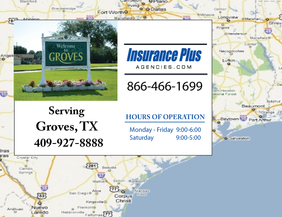 Insurance Plus Agency Serving Groves Texas