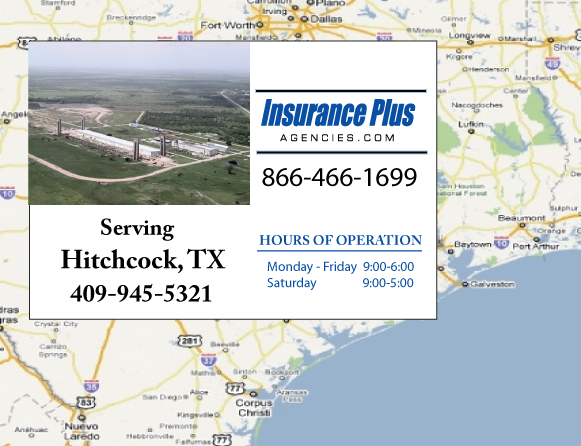 Insurance Plus Agencies (409) 945-5321 is your local Progressive office in Hitchcock, TX.