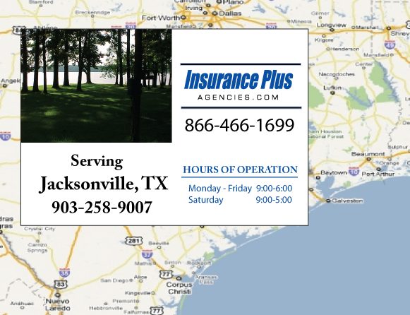 Insurance Plus Agencies of Texas (903) 258-9007 is your local Progressive Commercial Auto Agent in Jacksonville, TX.