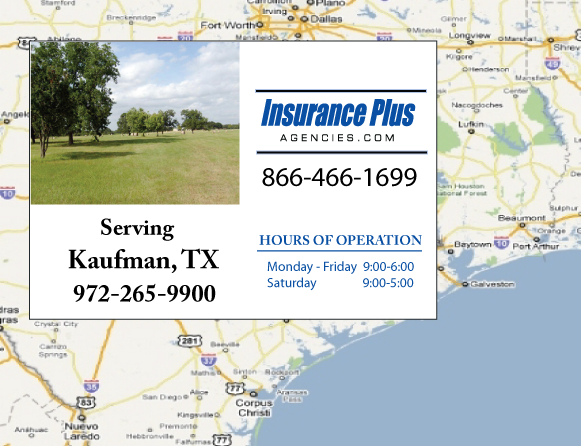 Insurance Plus Agencies (972) 265-9900 is your local Progressive office in Kaufman, TX.