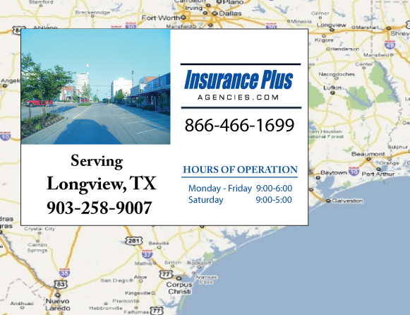Insurance Plus Agency Serving Longview Texas
